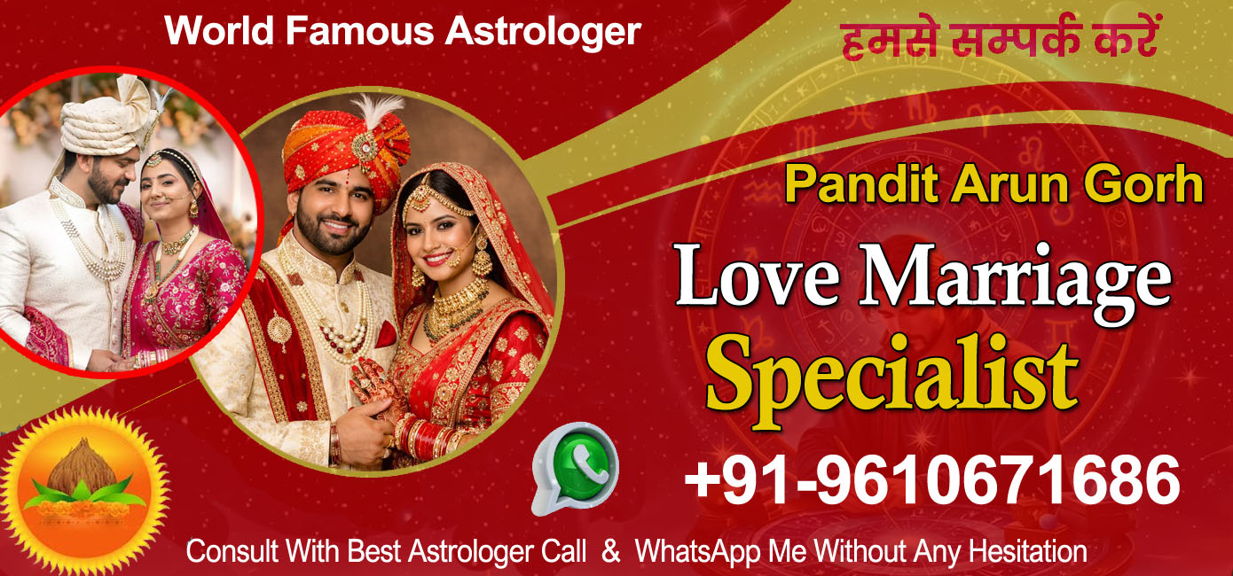 Pandit Arun Gorh +91-9610671686 banner-2